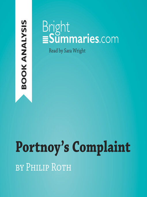 Title details for Portnoy's Complaint by Philip Roth (Book Analysis) by Bright Summaries - Available